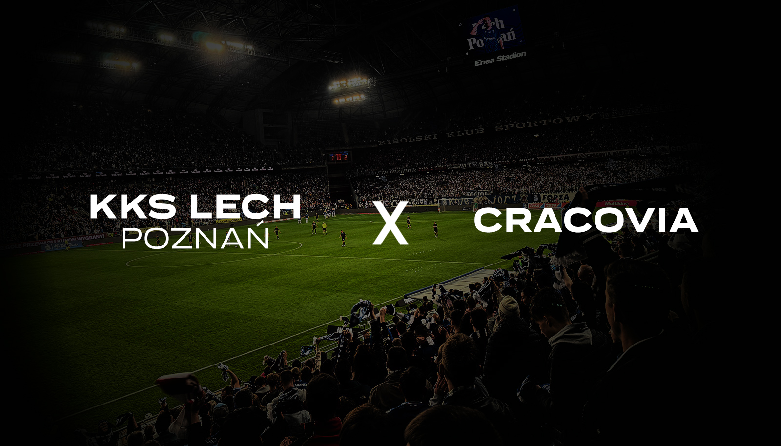 Lech - Cracovia 2025