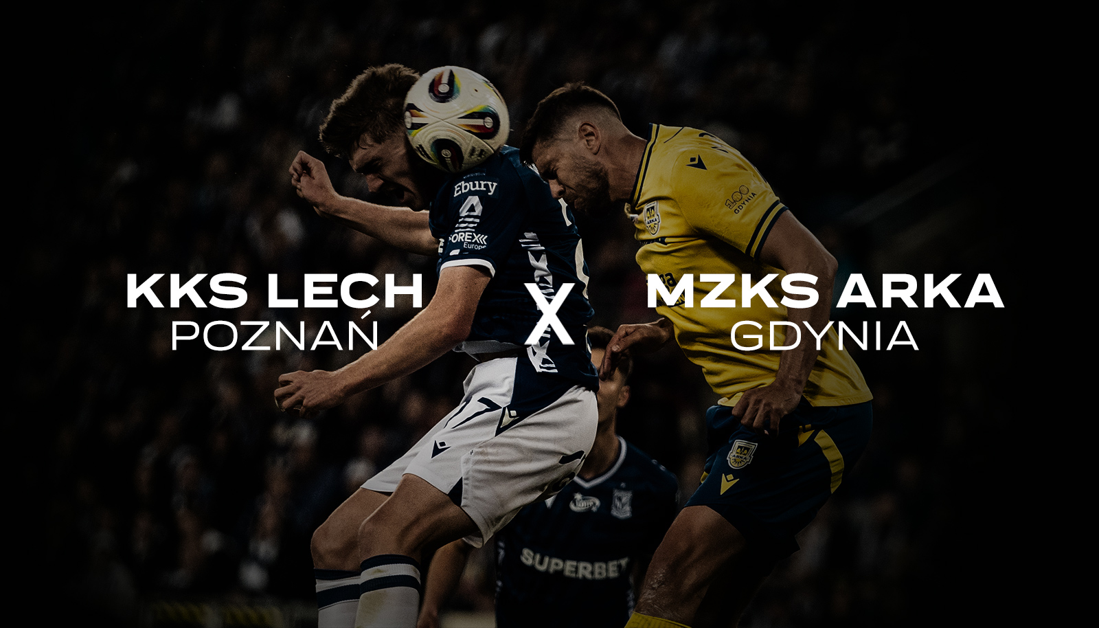 Zdjęcia z meczu Lech - Arka / Ekstraklasa 2025-26