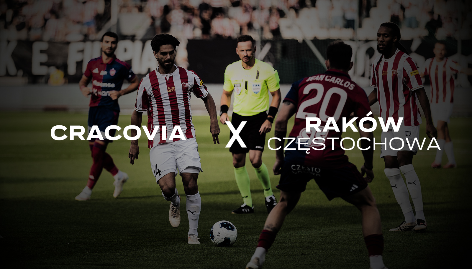 Barwy Sportu: Cracovia - Raków 2-1 / PKO BP Ekstraklasa 2026/27